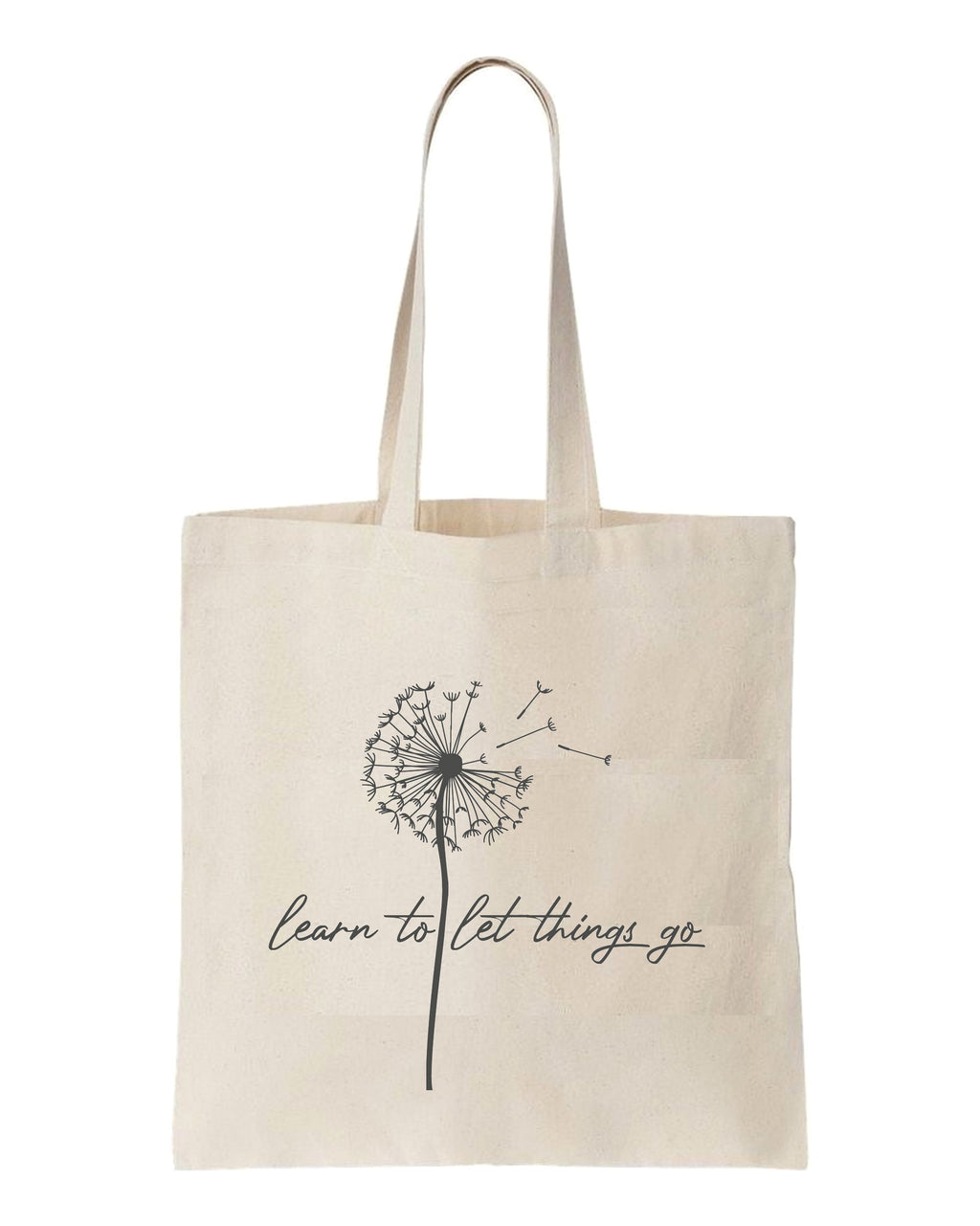 TOTE BAG Learn to let things go