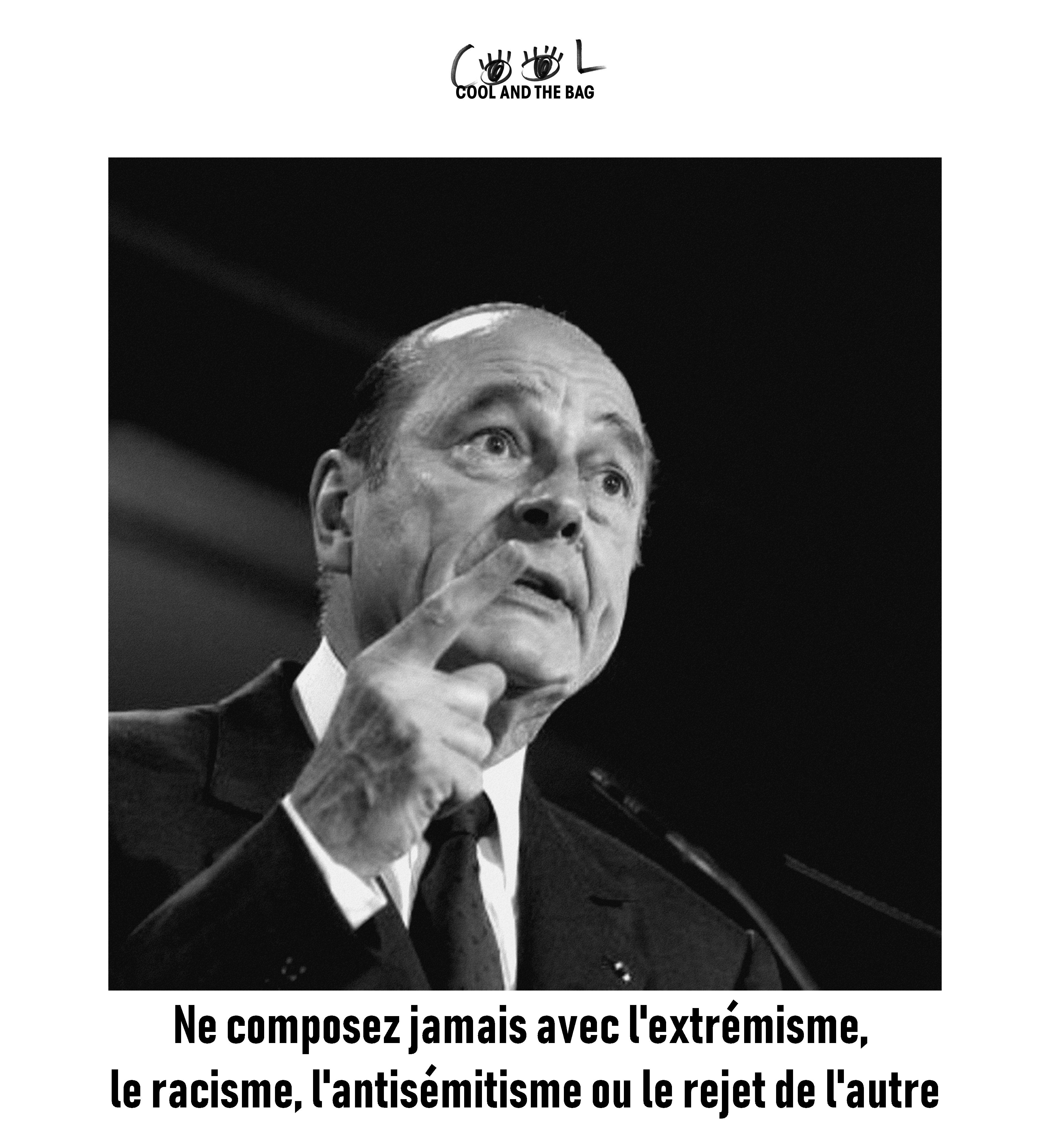 Jacques Chirac Ne composez jamais avec l'extrémisme