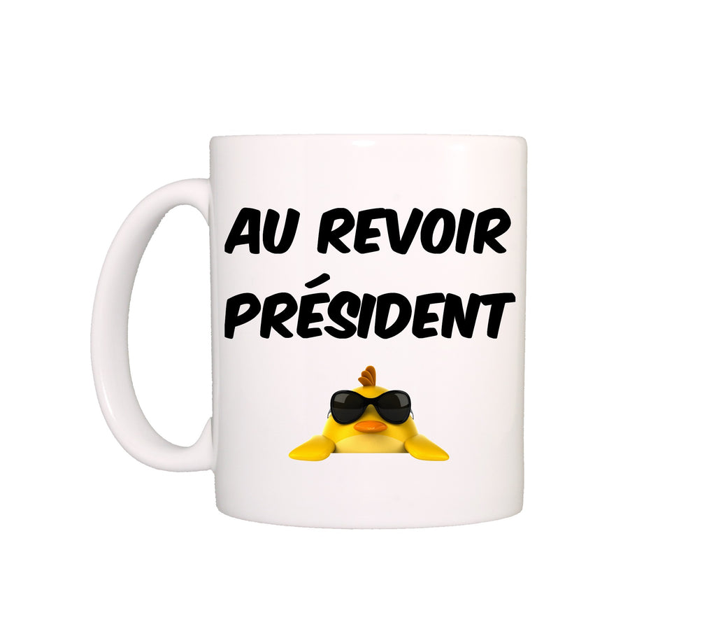 mug Au Revoir Président
